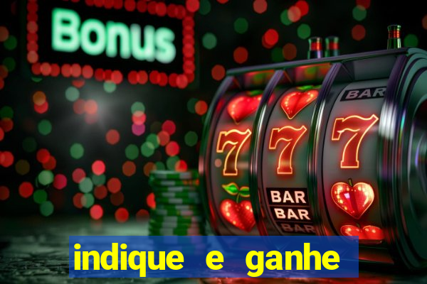 indique e ganhe vai de bet